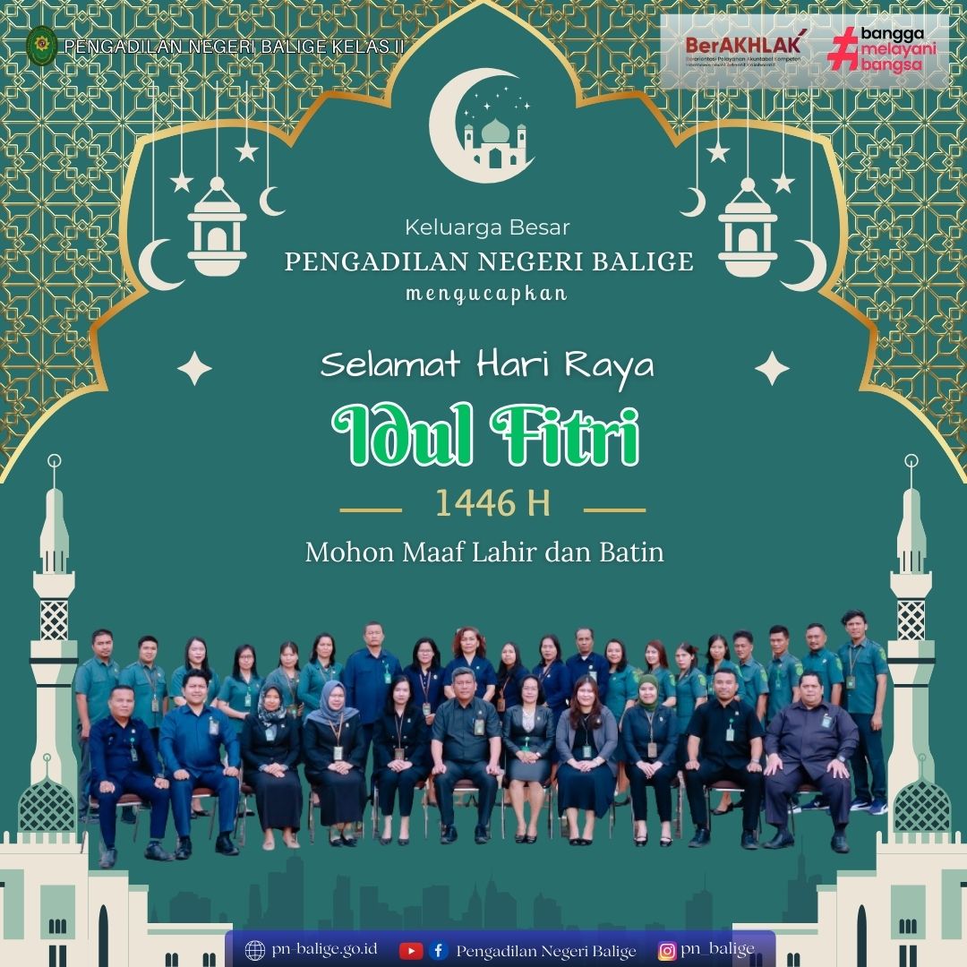 Keluarga Besar Pengadilan Negeri Balige Mengucapkan Selamat Hari Raya Idul Fitri 1446 H